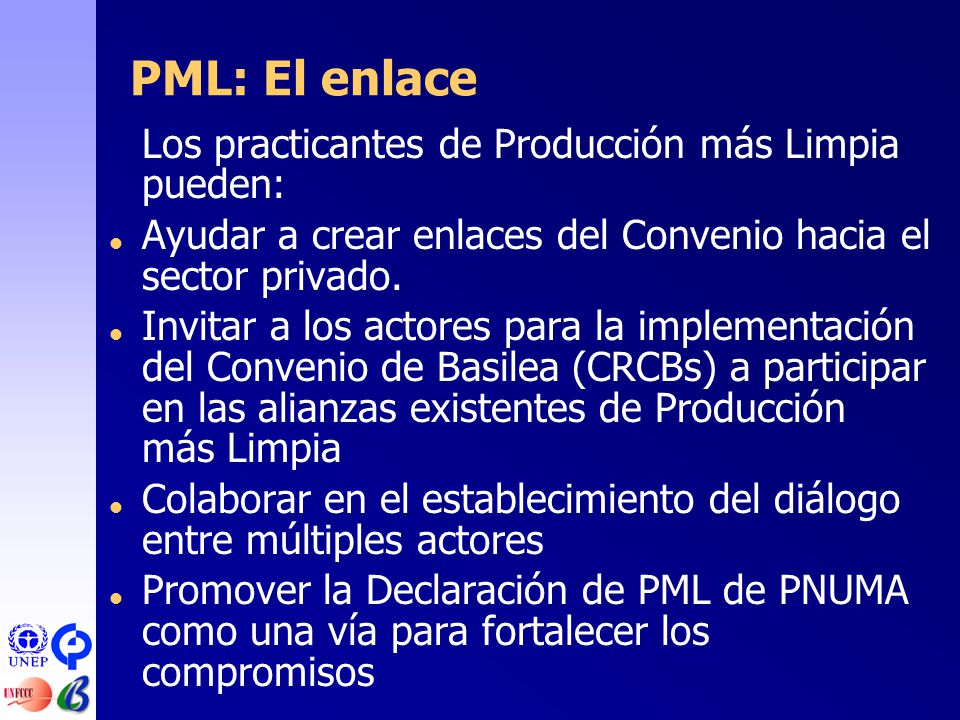 PML: El enlace Los practicantes de Producción más Limpia pueden: