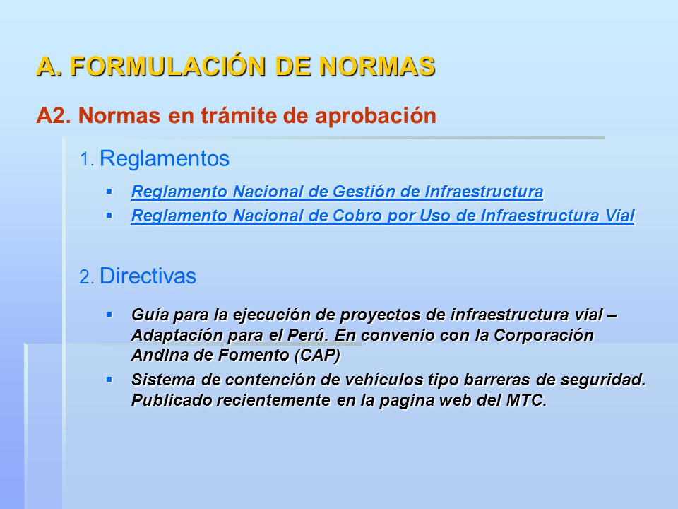 A. FORMULACIÓN DE NORMAS