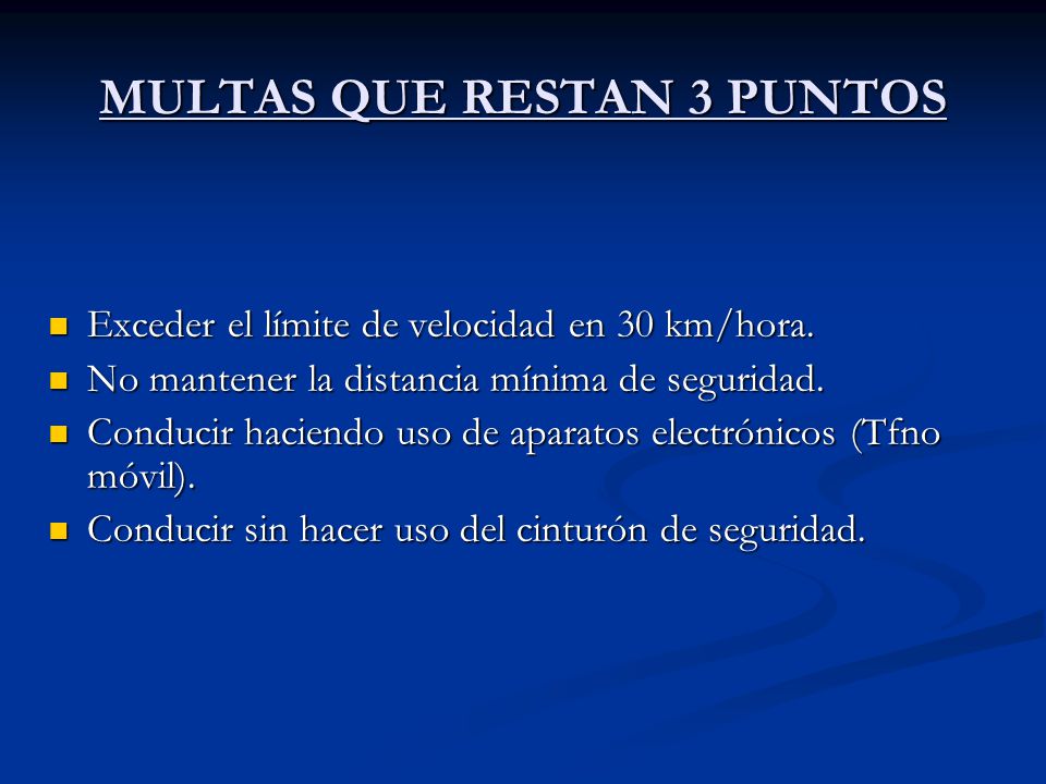 MULTAS QUE RESTAN 3 PUNTOS