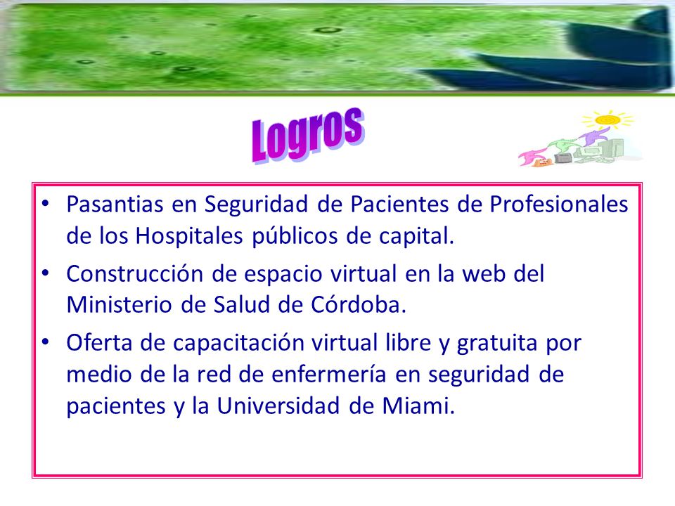 Logros Pasantias en Seguridad de Pacientes de Profesionales de los Hospitales públicos de capital.