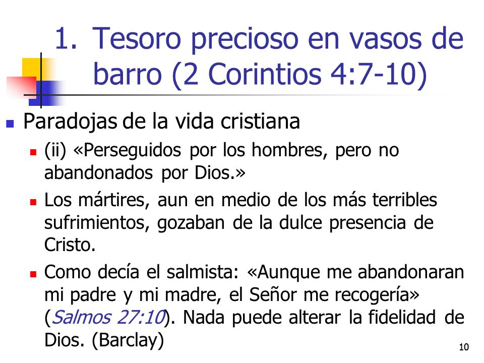 Tesoro precioso en vasos de barro (2 Corintios 4:7-10)