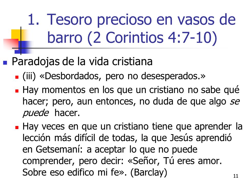 Tesoro precioso en vasos de barro (2 Corintios 4:7-10)
