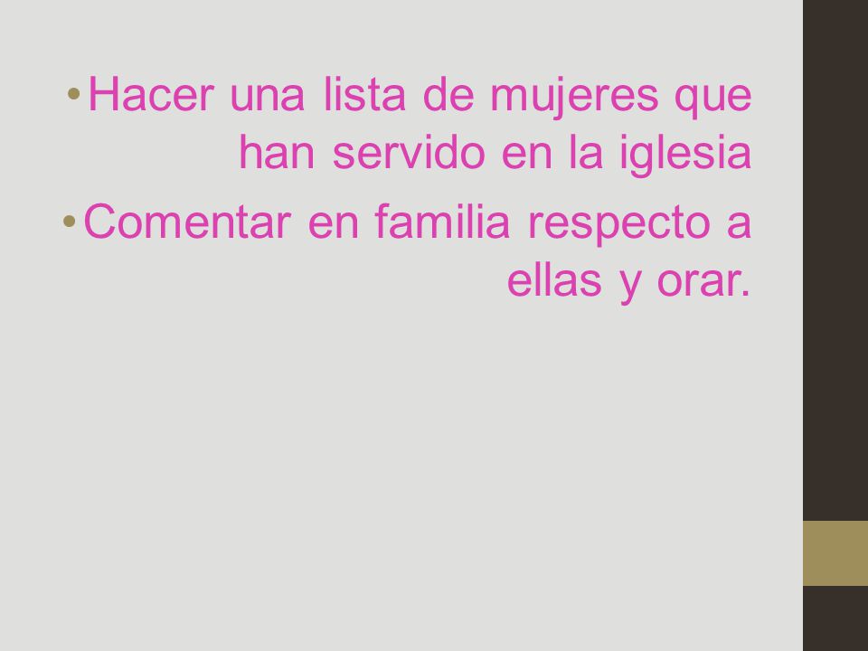 Hacer una lista de mujeres que han servido en la iglesia