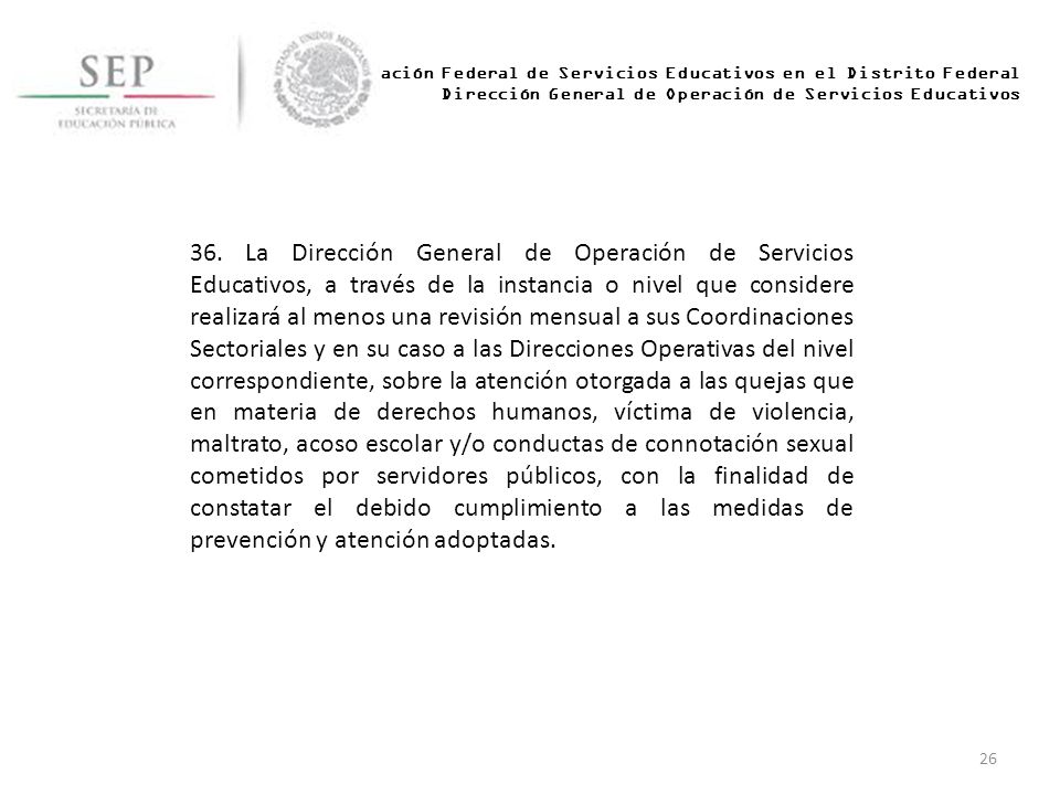 Administración Federal de Servicios Educativos en el Distrito Federal Dirección General de Operación de Servicios Educativos