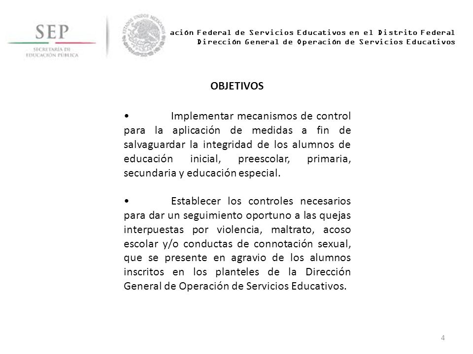 Administración Federal de Servicios Educativos en el Distrito Federal Dirección General de Operación de Servicios Educativos