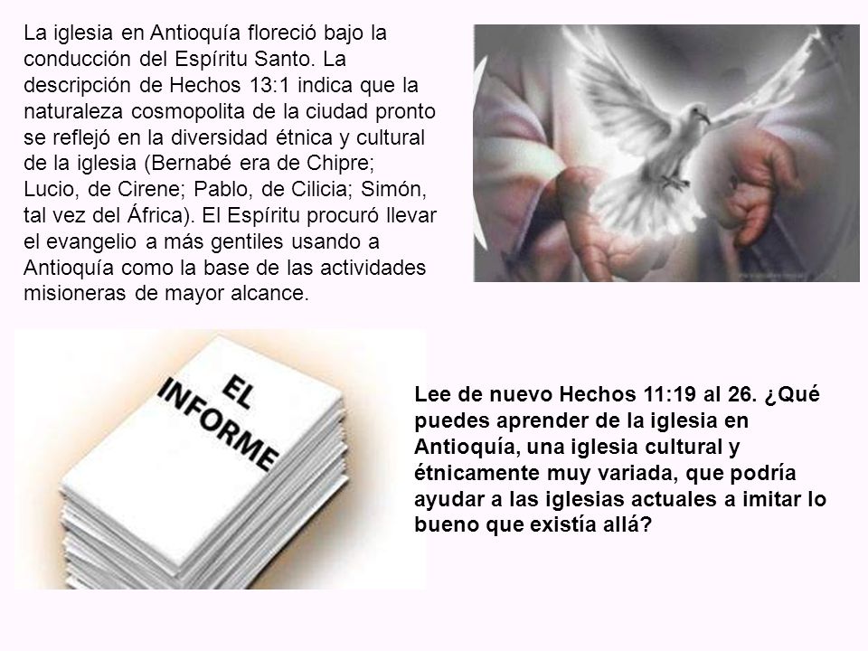 La iglesia en Antioquía floreció bajo la conducción del Espíritu Santo