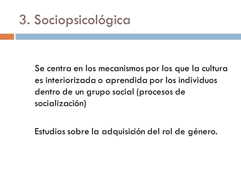 3. Sociopsicológica
