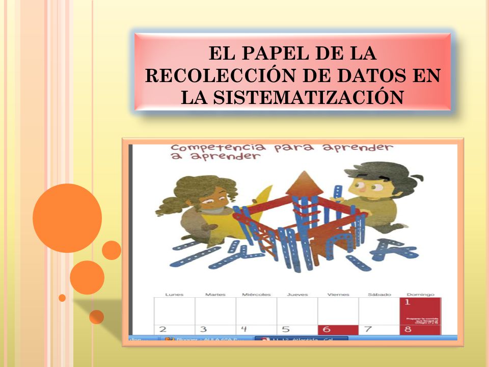 EL PAPEL DE LA RECOLECCIÓN DE DATOS EN LA SISTEMATIZACIÓN