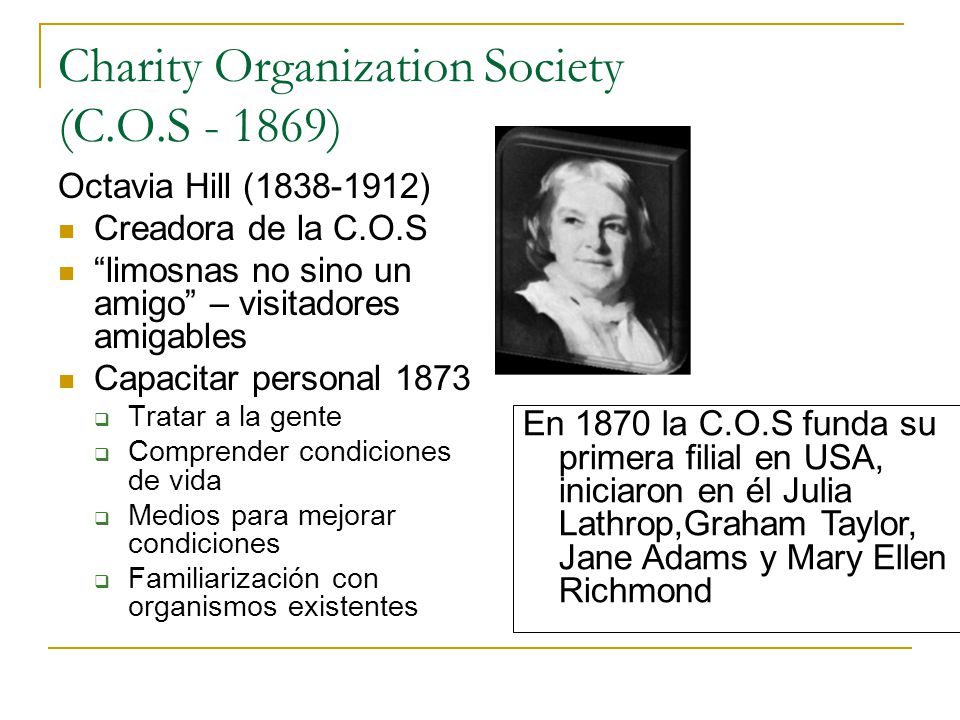 Charity Organization Society (C.O.S )