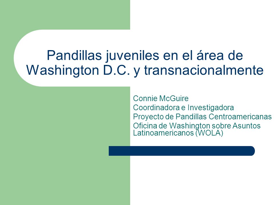 Pandillas juveniles en el área de Washington D.C. y transnacionalmente