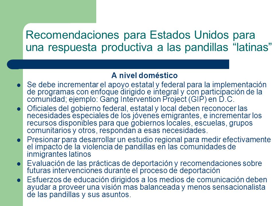 Recomendaciones para Estados Unidos para una respuesta productiva a las pandillas latinas
