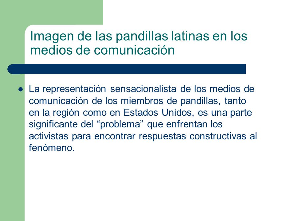 Imagen de las pandillas latinas en los medios de comunicación