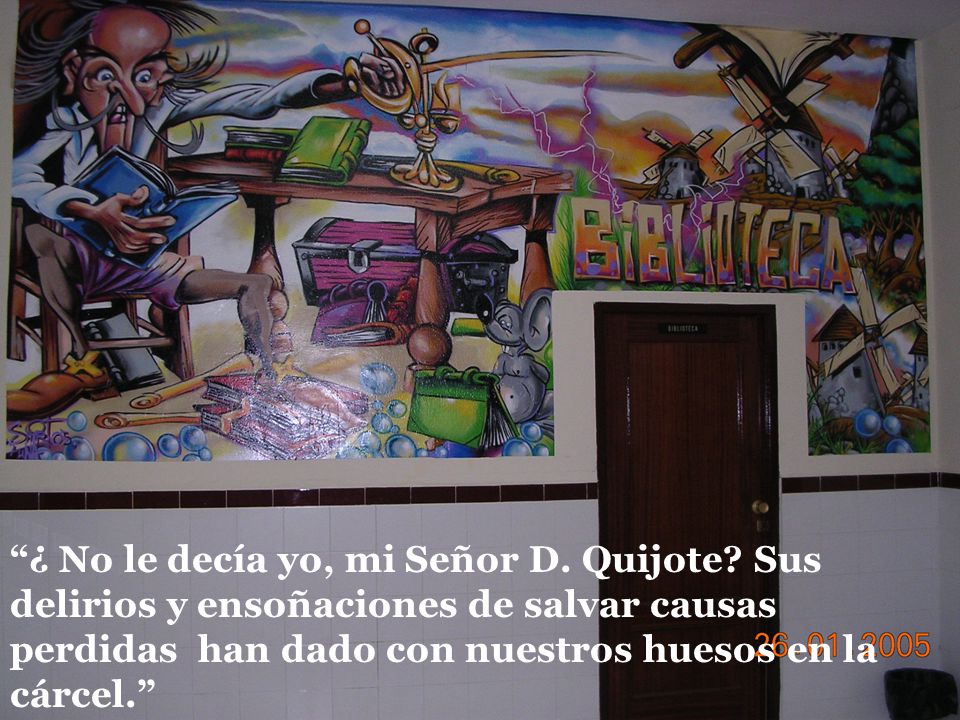 ¿ No le decía yo, mi Señor D. Quijote