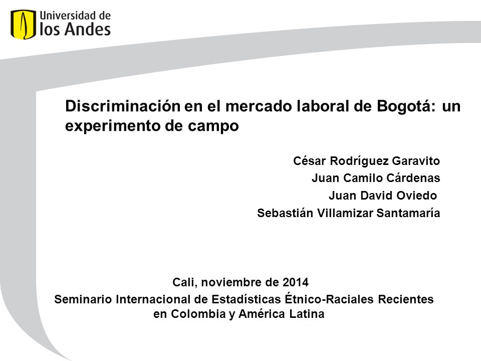 Discriminación en el mercado laboral de Bogotá: un experimento de campo