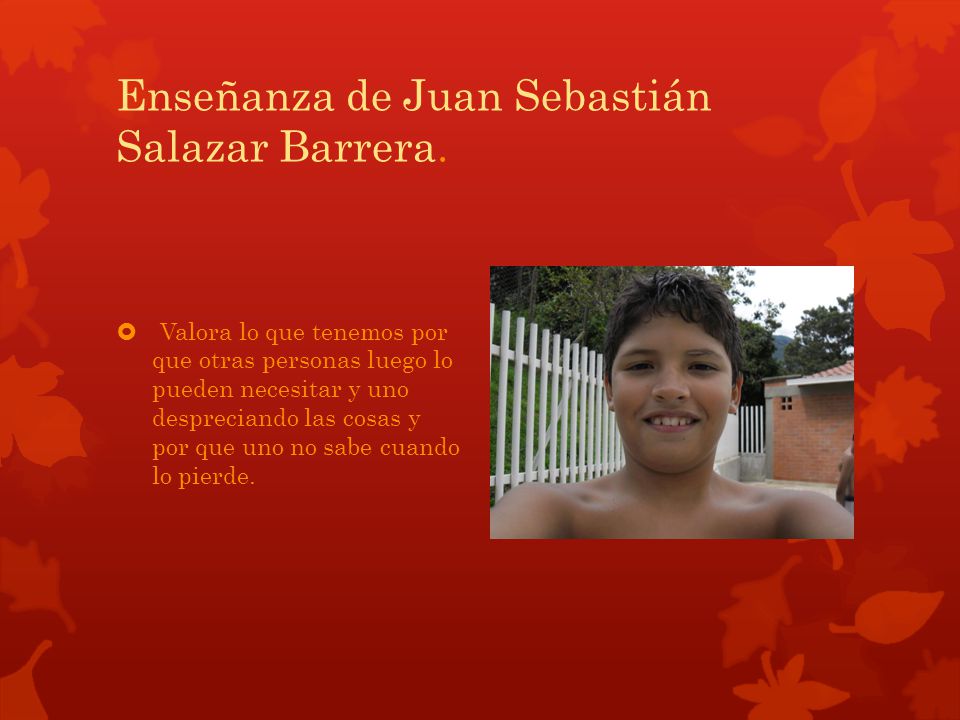 Enseñanza de Juan Sebastián Salazar Barrera.