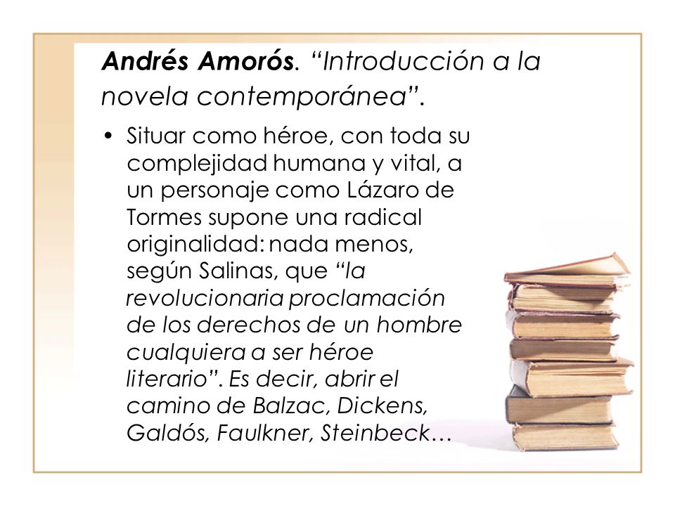 Andrés Amorós. Introducción a la novela contemporánea .