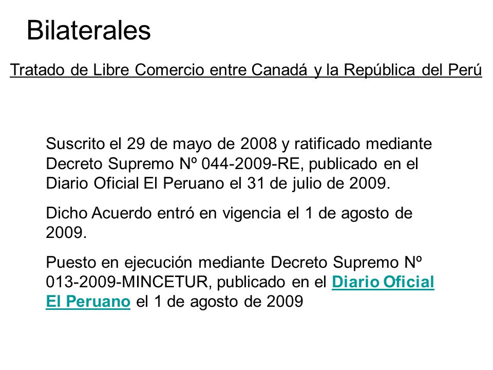 Bilaterales Tratado de Libre Comercio entre Canadá y la República del Perú.
