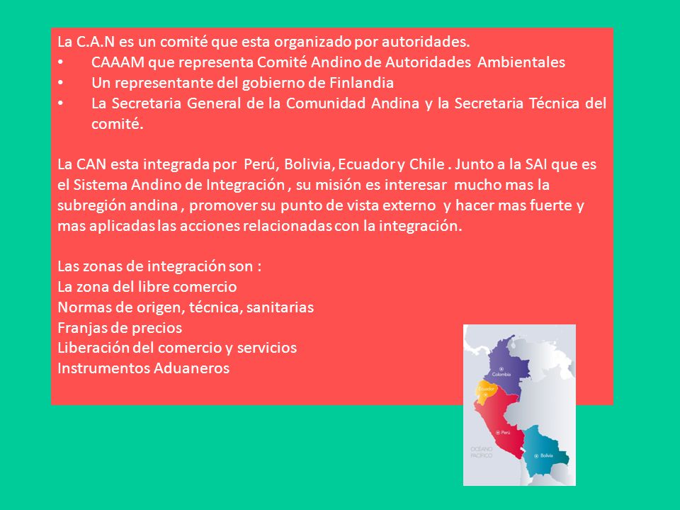 La C.A.N es un comité que esta organizado por autoridades.