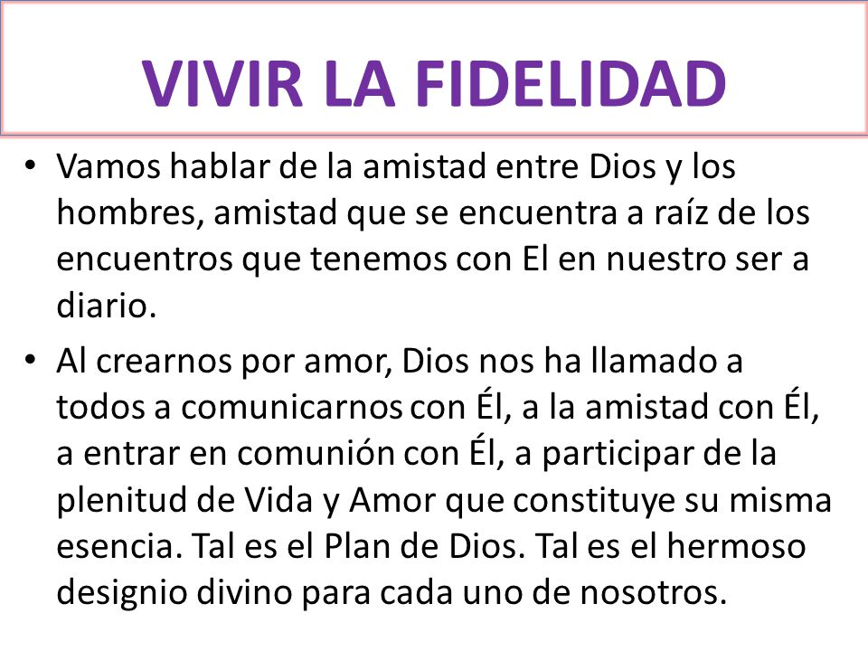 VIVIR LA FIDELIDAD