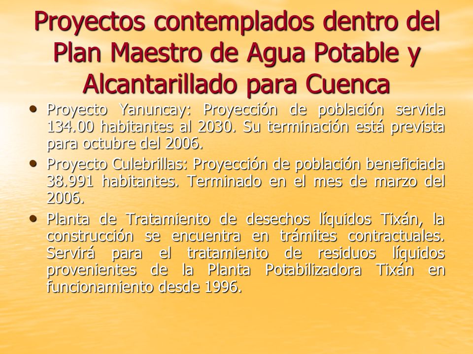 Proyectos contemplados dentro del Plan Maestro de Agua Potable y Alcantarillado para Cuenca