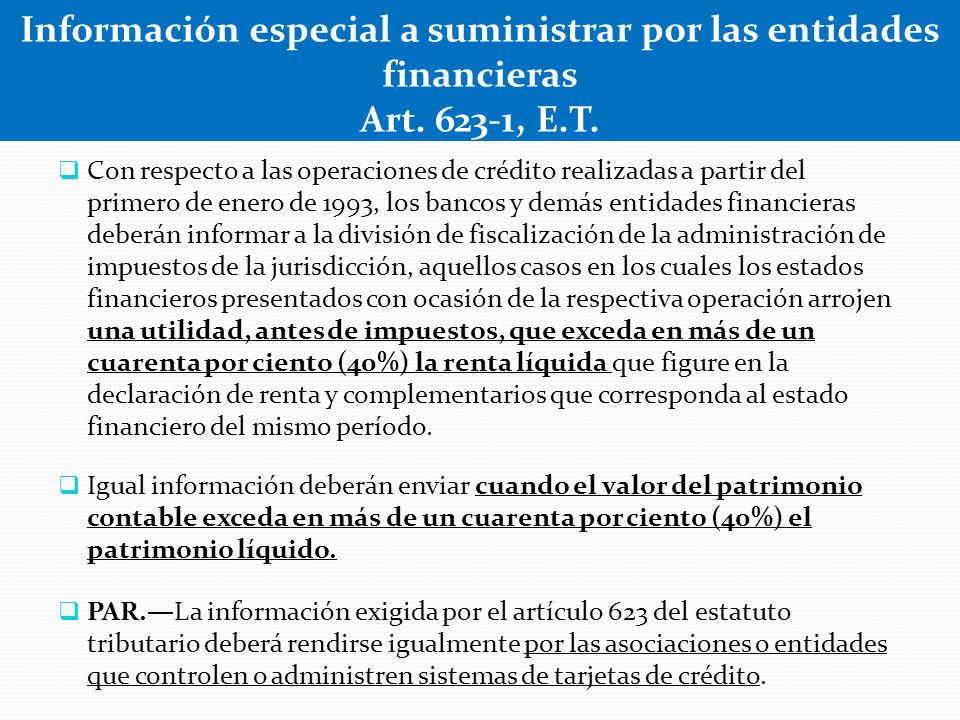 Información especial a suministrar por las entidades financieras