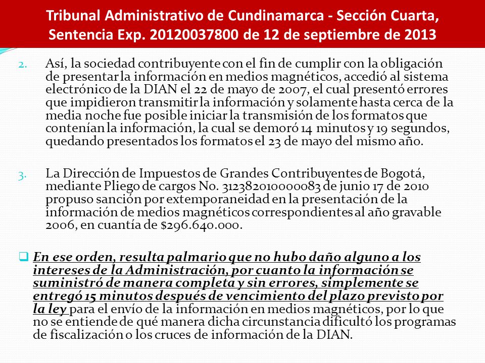 Tribunal Administrativo de Cundinamarca - Sección Cuarta, Sentencia Exp de 12 de septiembre de 2013