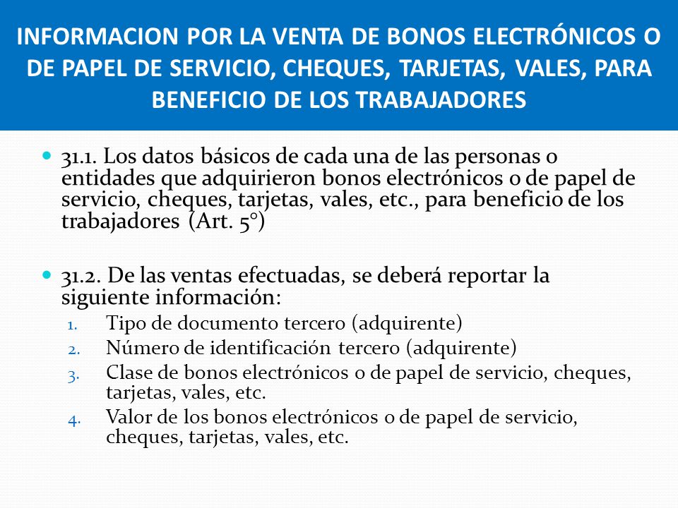 INFORMACION POR LA VENTA DE BONOS ELECTRÓNICOS O DE PAPEL DE SERVICIO, CHEQUES, TARJETAS, VALES, PARA BENEFICIO DE LOS TRABAJADORES