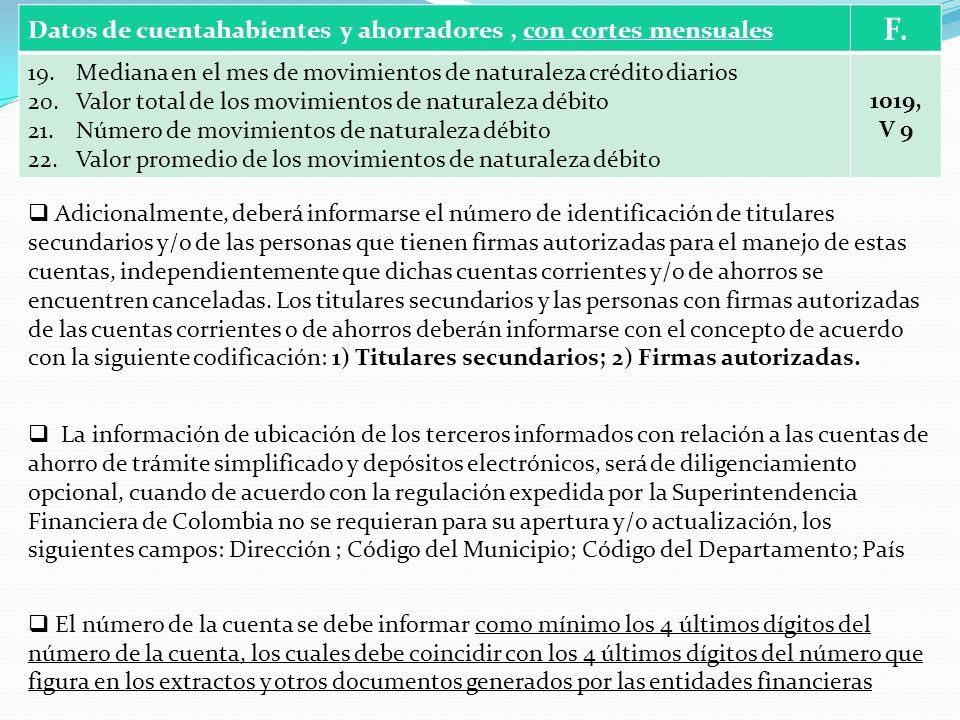 F. Datos de cuentahabientes y ahorradores , con cortes mensuales
