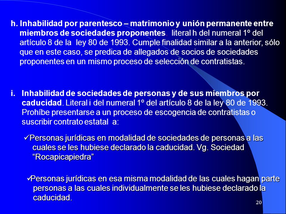 h. Inhabilidad por parentesco – matrimonio y unión permanente entre