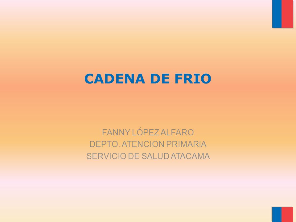 FANNY LÓPEZ ALFARO DEPTO. ATENCION PRIMARIA SERVICIO DE SALUD ATACAMA