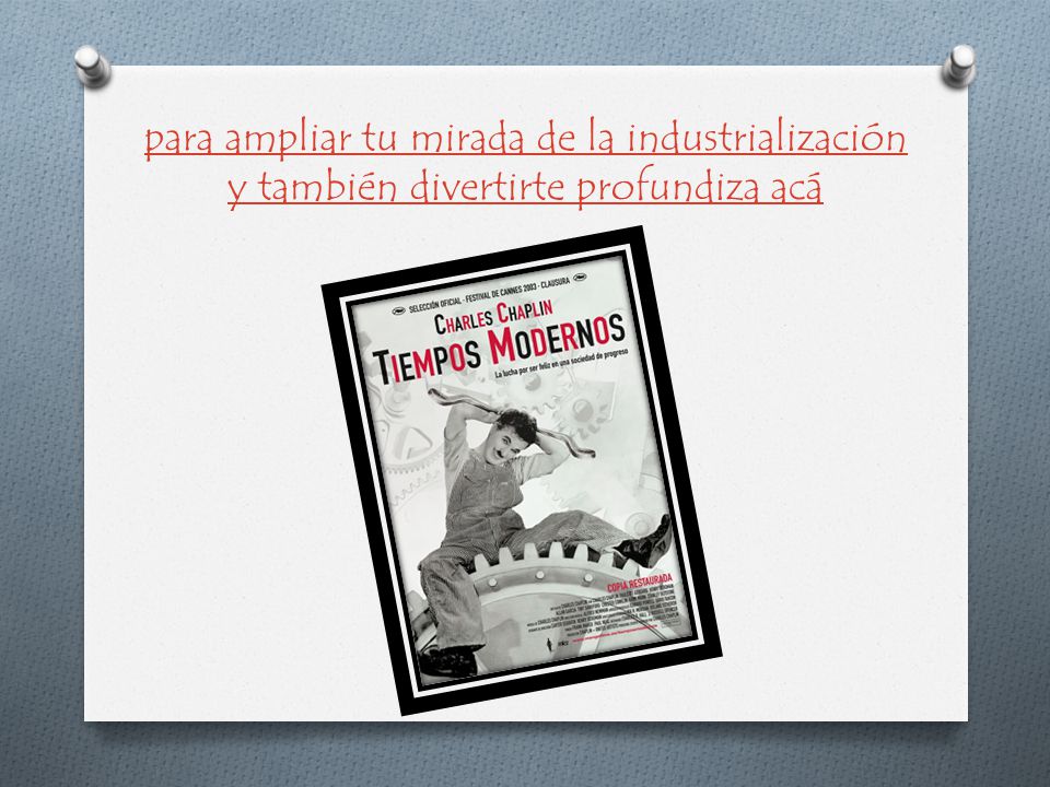 para ampliar tu mirada de la industrialización y también divertirte profundiza acá