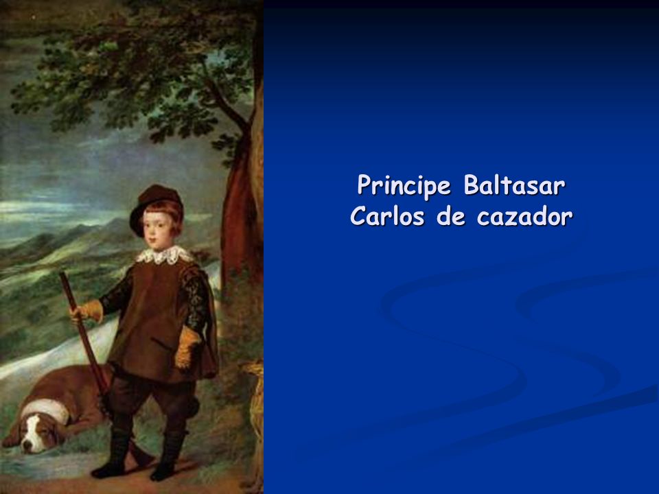 Principe Baltasar Carlos de cazador