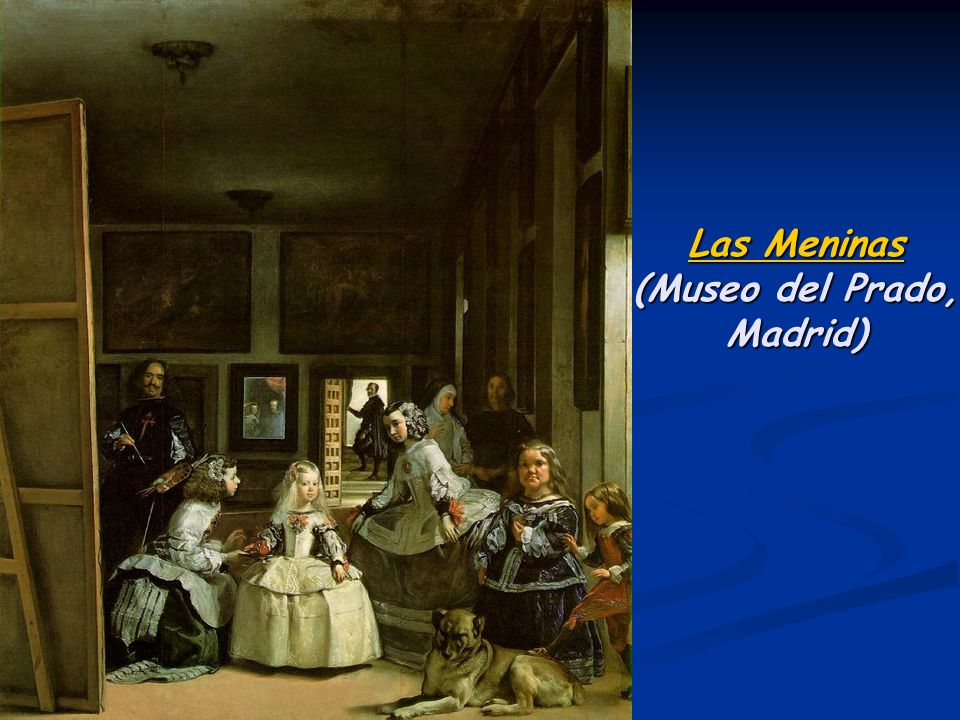 Las Meninas (Museo del Prado, Madrid)