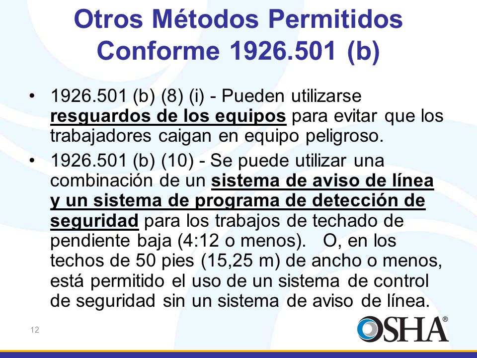 Otros Métodos Permitidos Conforme (b)