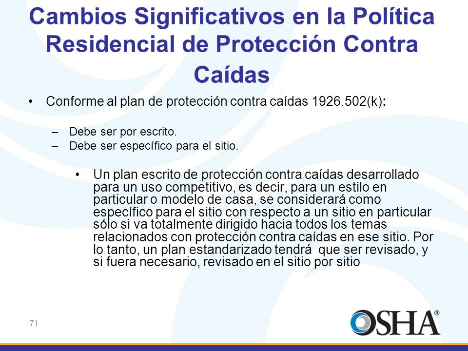 Cambios Significativos en la Política Residencial de Protección Contra Caídas