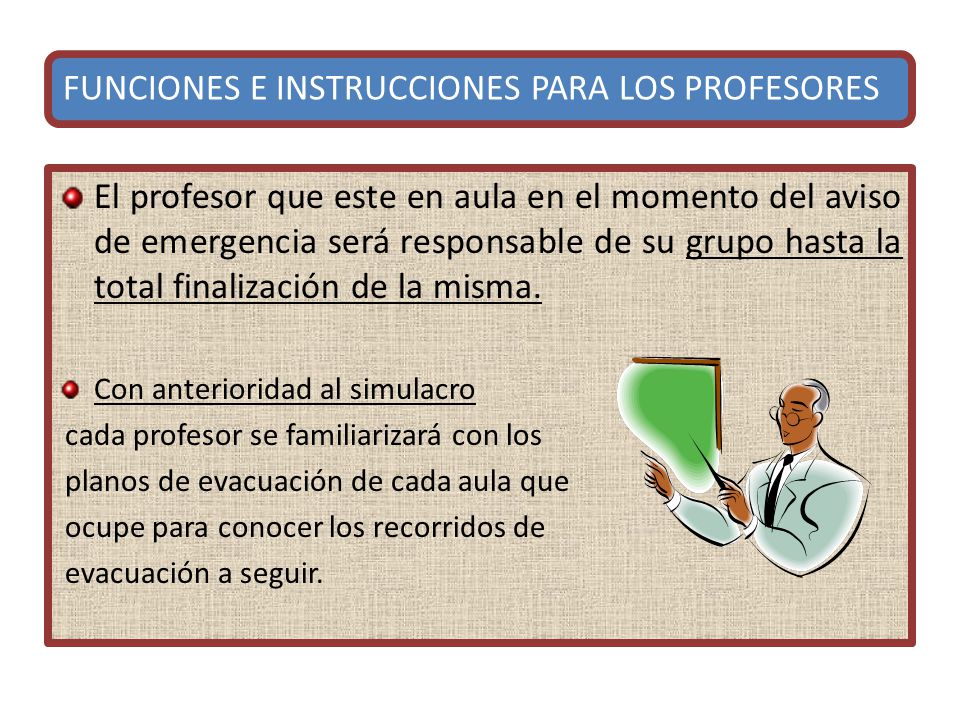 FUNCIONES E INSTRUCCIONES PARA LOS PROFESORES