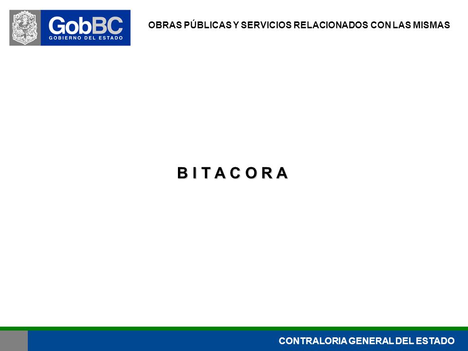 B I T A C O R A OBRAS PÚBLICAS Y SERVICIOS RELACIONADOS CON LAS MISMAS
