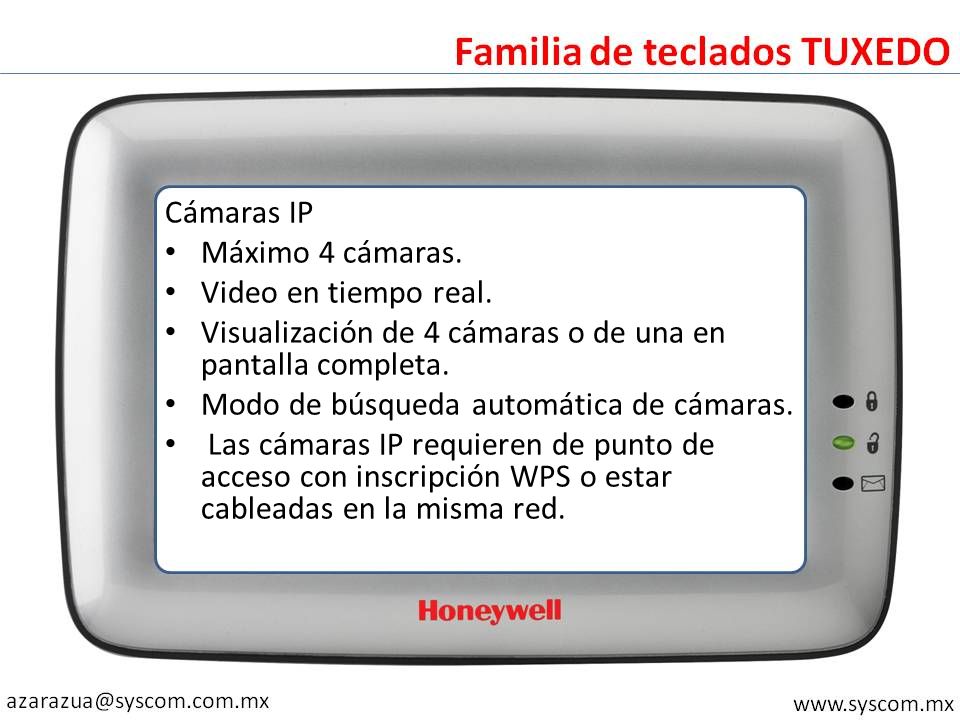 Cámaras IP Máximo 4 cámaras. Video en tiempo real. Visualización de 4 cámaras o de una en pantalla completa.