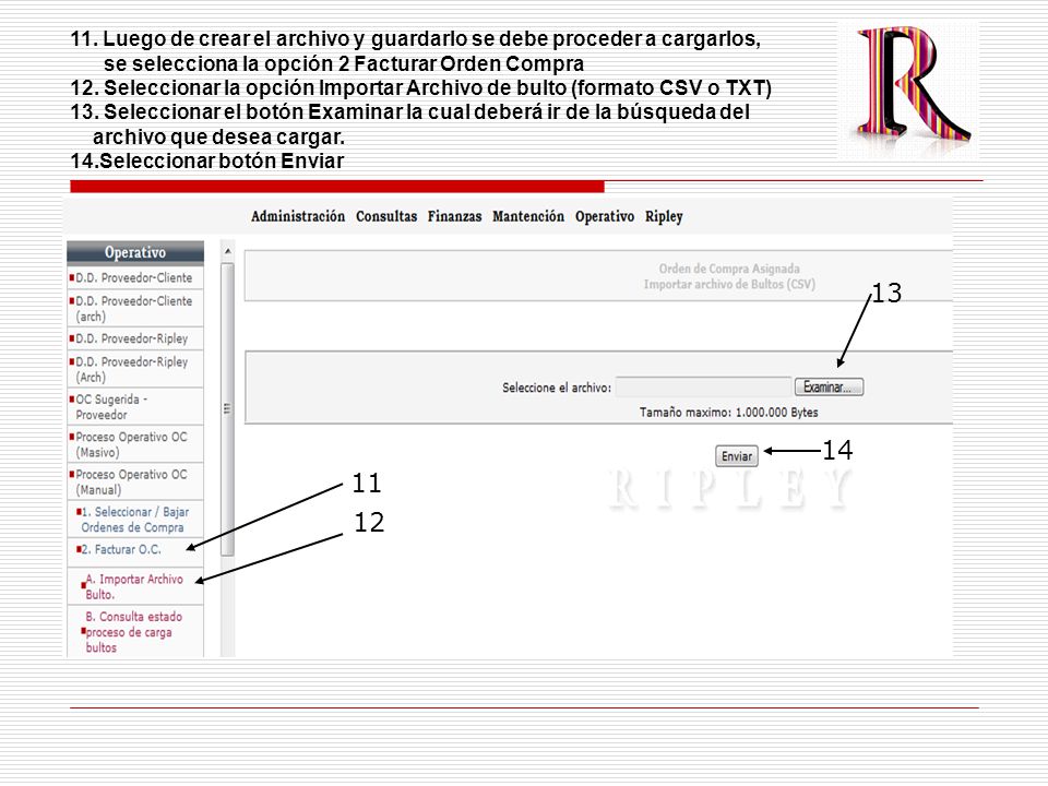 11. Luego de crear el archivo y guardarlo se debe proceder a cargarlos,