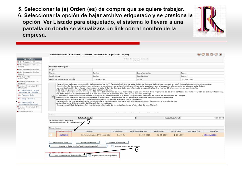 Seleccionar la (s) Orden (es) de compra que se quiere trabajar.