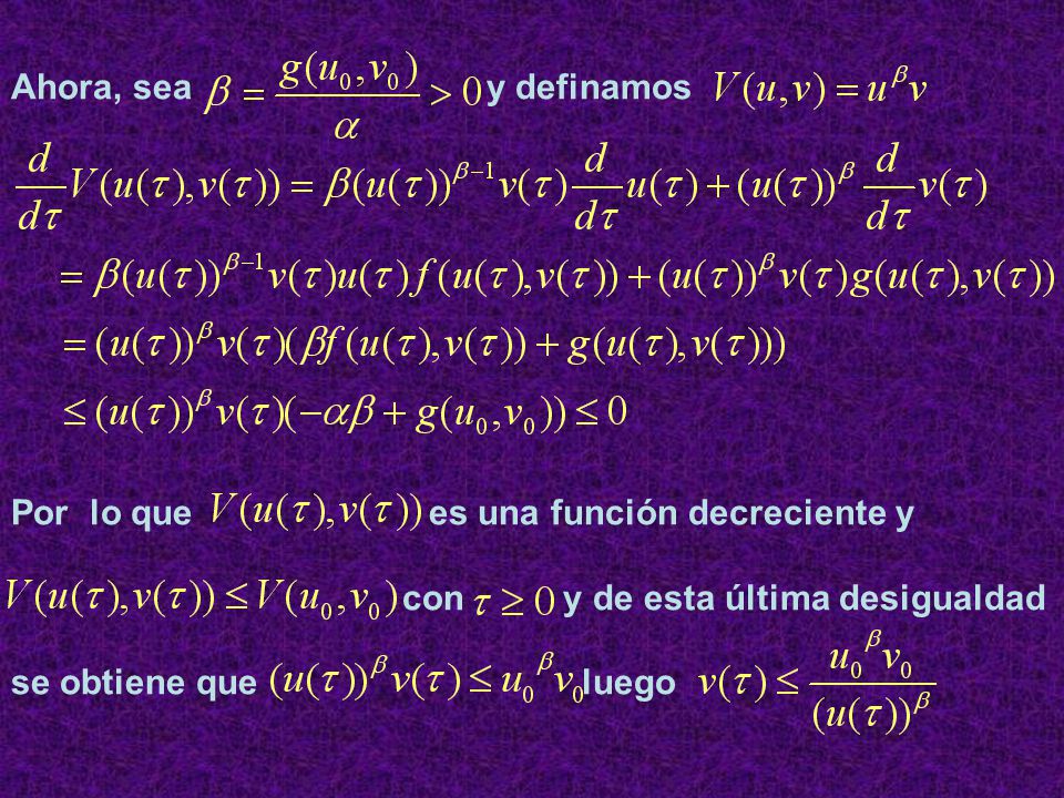 Ahora, sea y definamos Por lo que es una función decreciente y.
