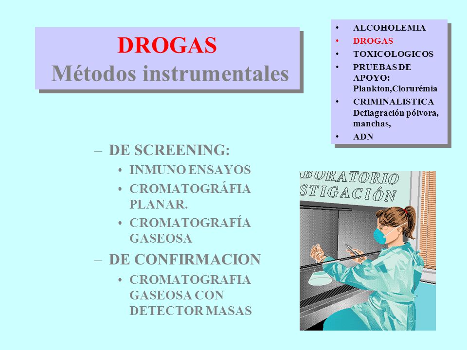 DROGAS Métodos instrumentales