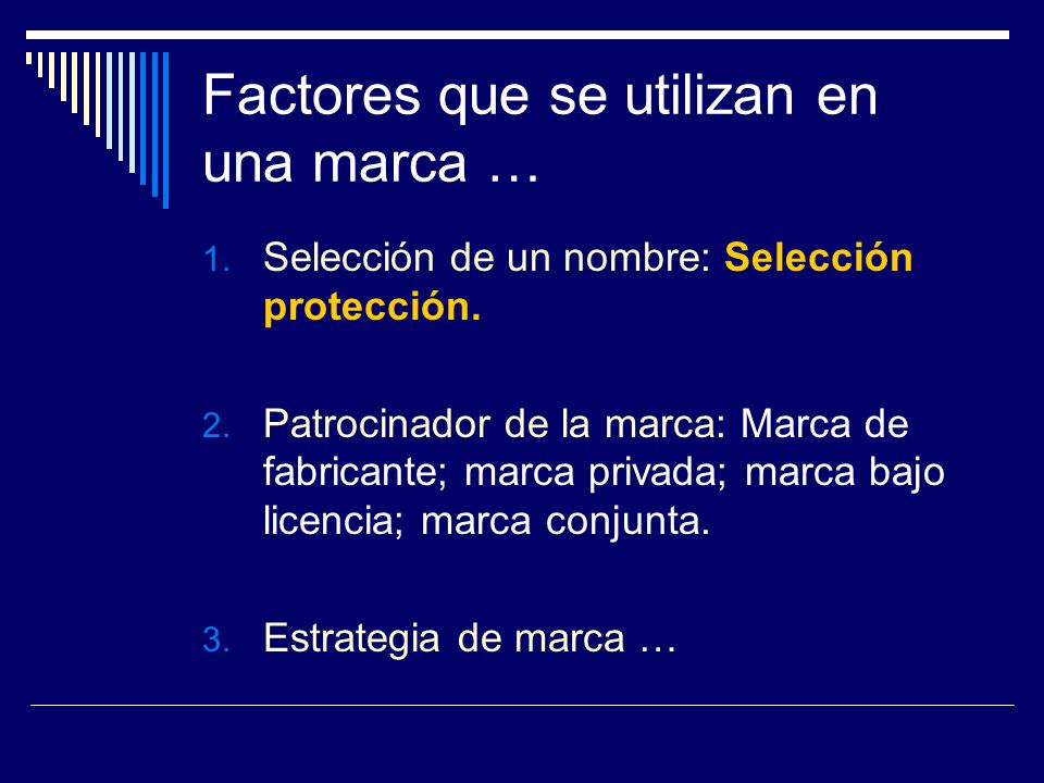 Factores que se utilizan en una marca …