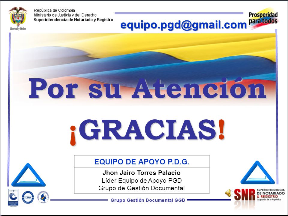 Por su Atención ¡GRACIAS! Jhon Jairo Torres Palacio