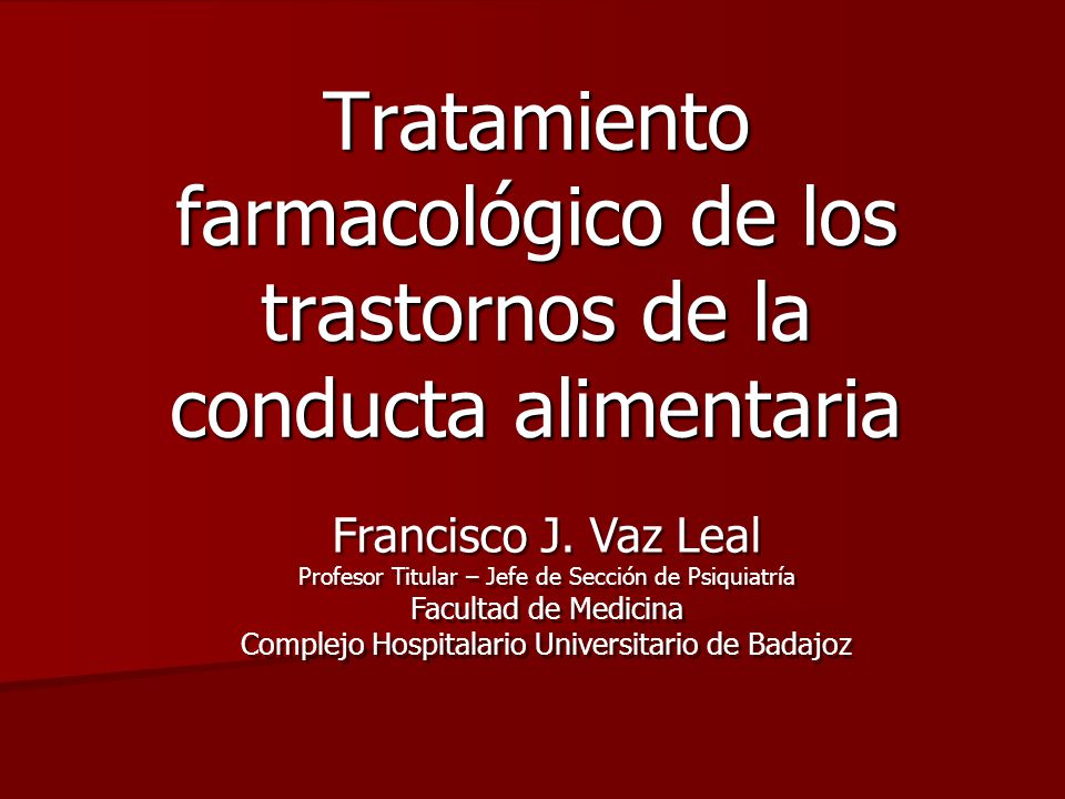 Tratamiento farmacológico de los trastornos de la conducta alimentaria