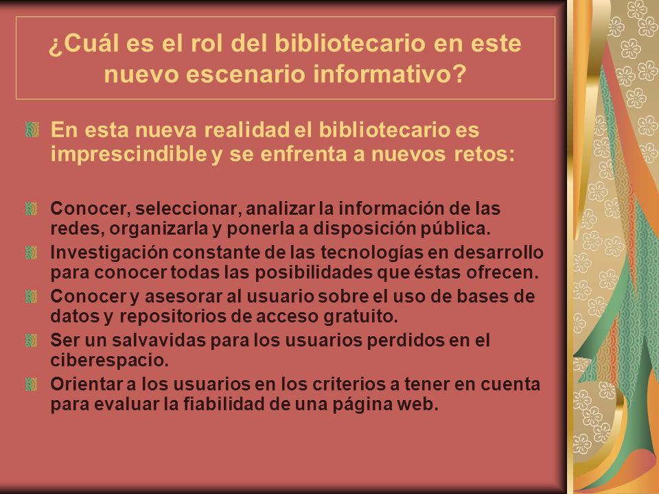 ¿Cuál es el rol del bibliotecario en este nuevo escenario informativo