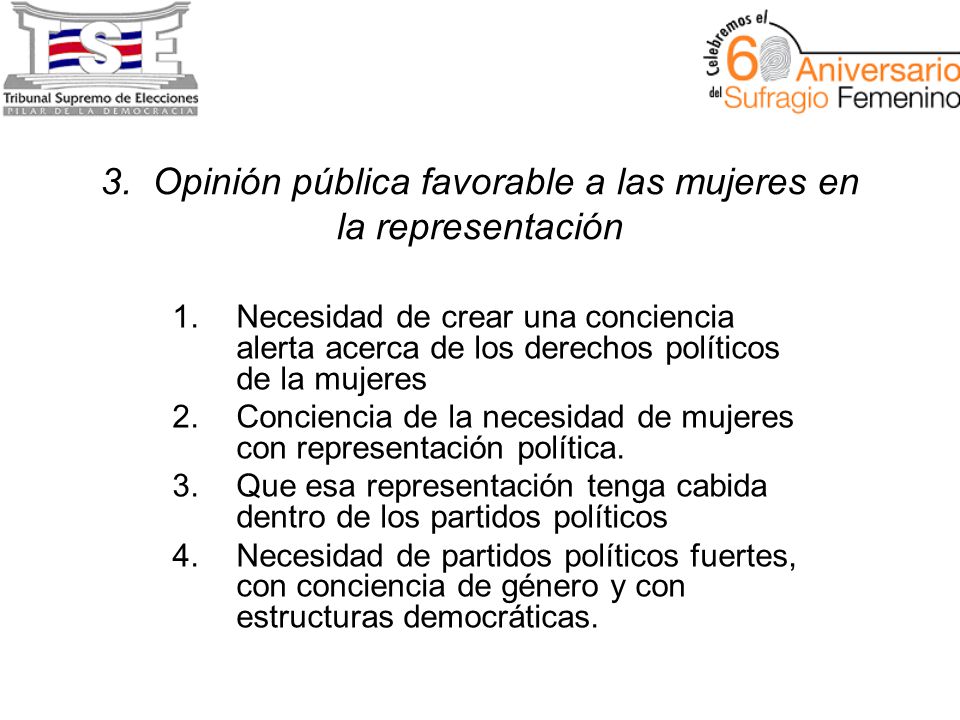 3. Opinión pública favorable a las mujeres en la representación
