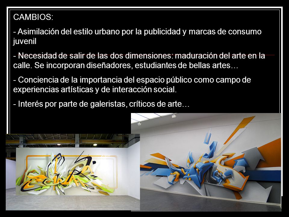 CAMBIOS: Asimilación del estilo urbano por la publicidad y marcas de consumo juvenil.