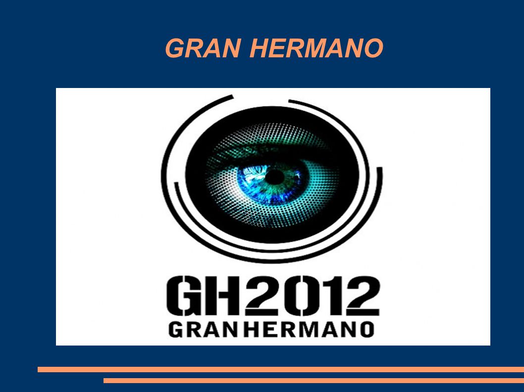 GRAN HERMANO