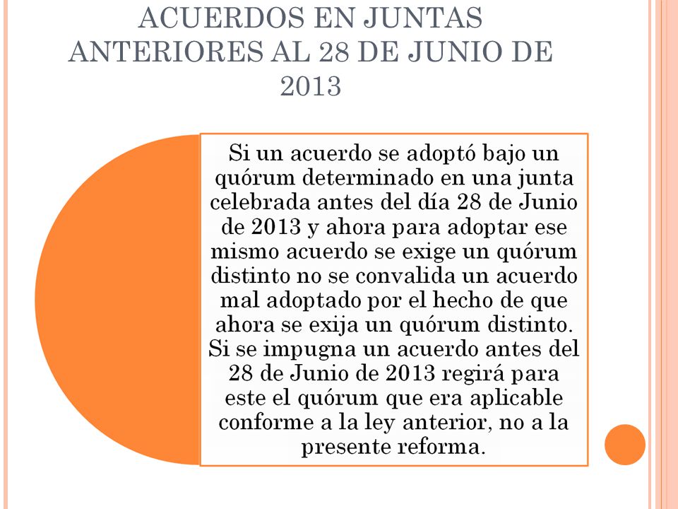 ACUERDOS EN JUNTAS ANTERIORES AL 28 DE JUNIO DE 2013